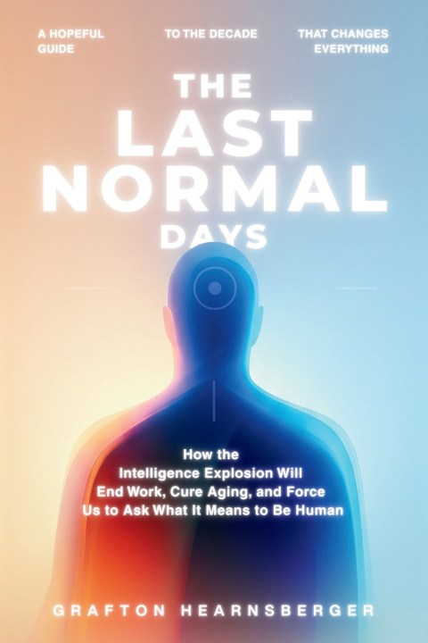 Book The Last Normal Days Grafton Hearnsberger