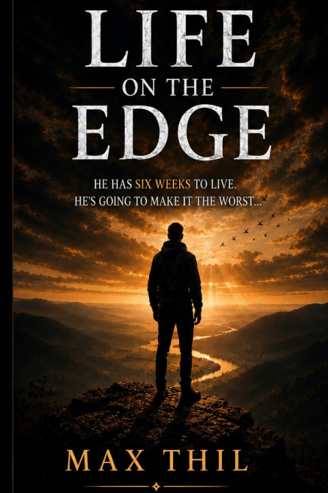 Buch LIFE ON THE EDGE , THRILLER MAX THIL