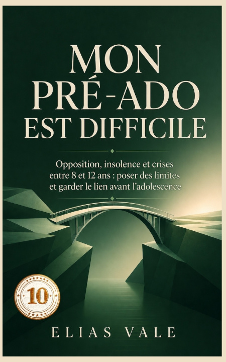 Kniha 10 Mon pré-ado est difficile ELIAS VALE