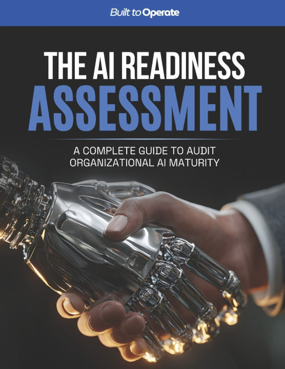 Carte The AI Readiness Assessment Guide Built to Operate Editions