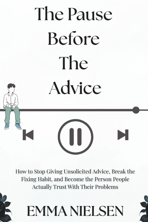 Book The Pause Before The Advice EMMA NIELSEN