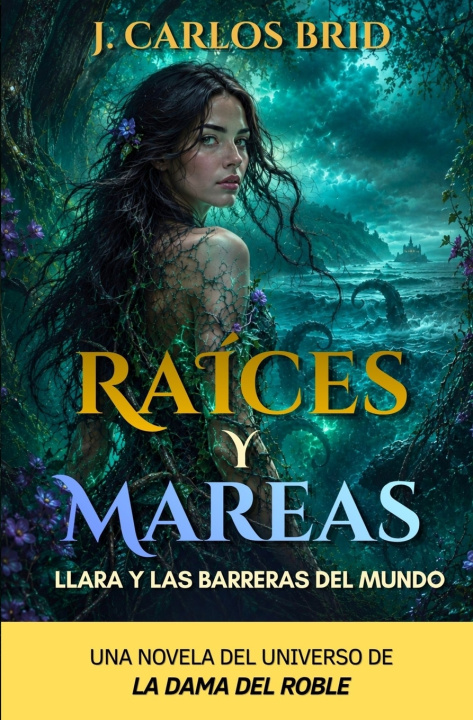 Buch RAÍCES Y MAREAS JUAN CARLOS BRID ÁLVAREZ