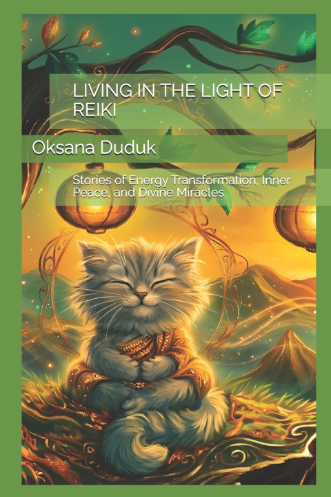 Carte LIVING IN THE LIGHT OF REIKI Oksana Duduk