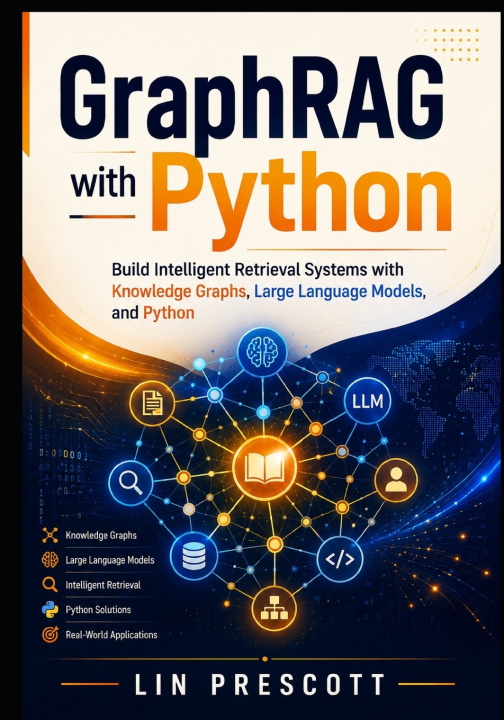 Βιβλίο GraphRAG with Python Lin Prescott