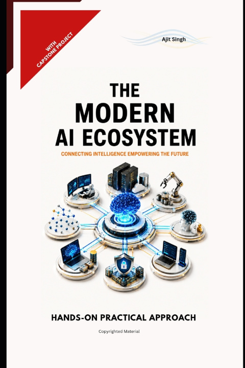 Buch The Modern AI Ecosystem Ajit Singh