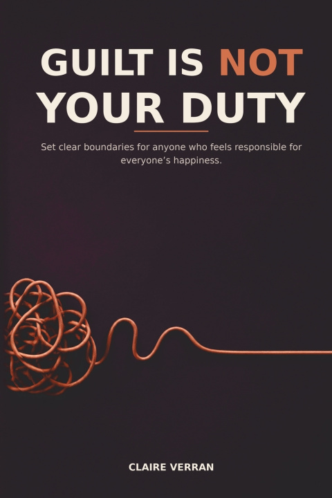 Libro GUILT IS NOT YOUR DUTY CLAIRE VERRAN