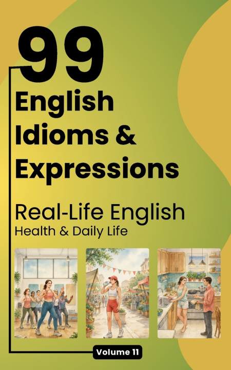 Libro 99 English Idioms & Expressions Javad Kiani