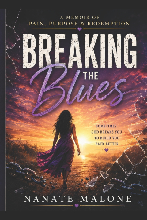 Книга Breaking the Blues Nanate S Malone