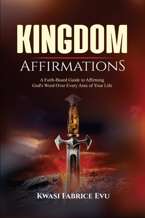 Libro Kingdom Affirmation Kwasi Fabrice Evu