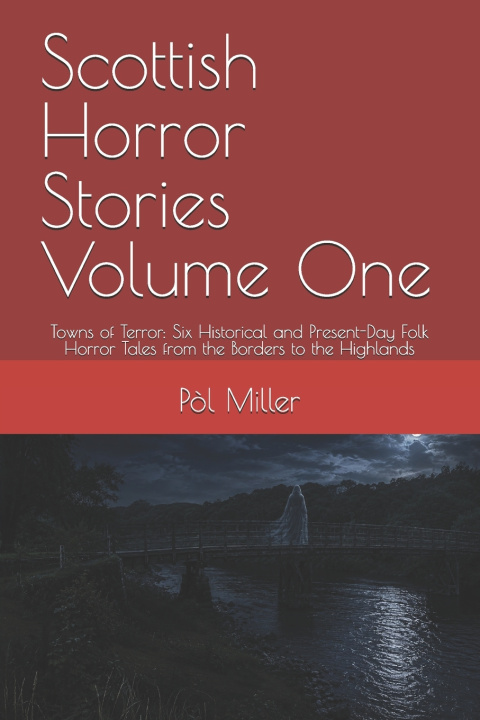 Carte Scottish Horror Stories Volume One Pòl Miller