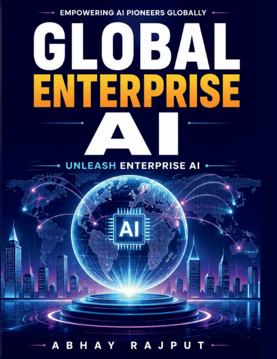 Book Global Enterprise AI ABHAY RAJPUT
