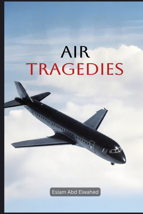 Book Air Tragedies Eslam Abd Elwahed