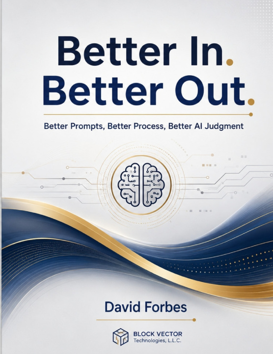 Kniha Better In. Better Out. David Forbes