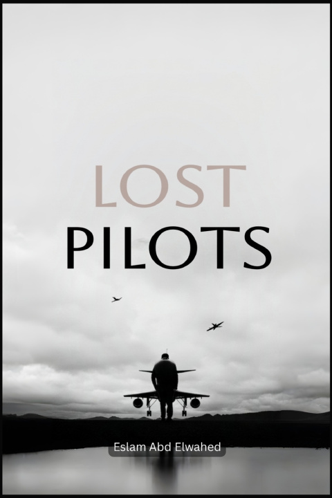 Libro Lost Pilots Eslam Abd Elwahed