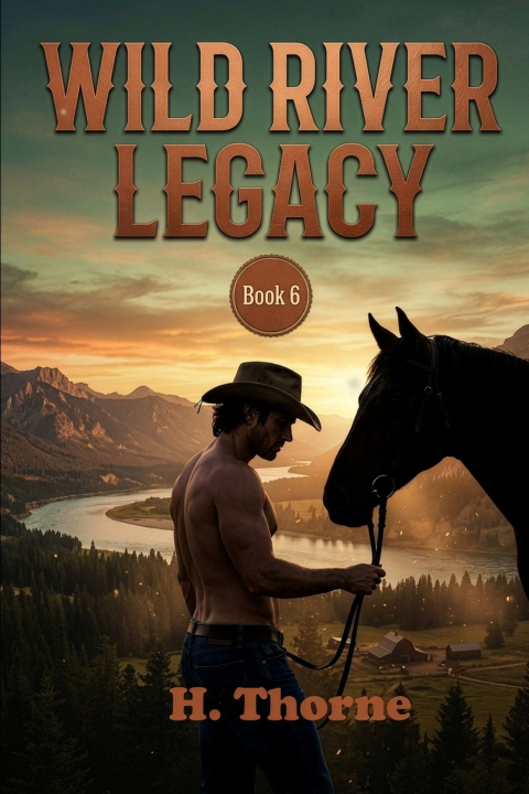 Knjiga Wild River Legacy H. Thorne