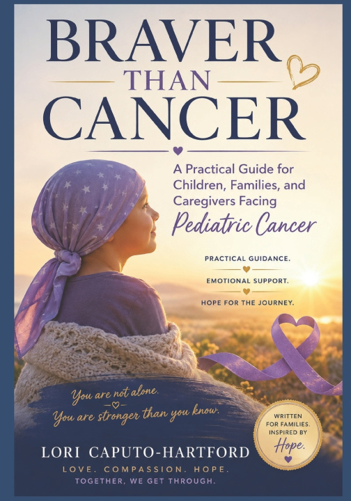 Kniha Braver Than Cancer Lori A Caputo-Hartford
