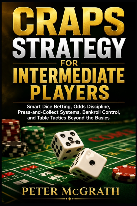 Книга Craps Strategy for Intermediate Players Peter McGrath
