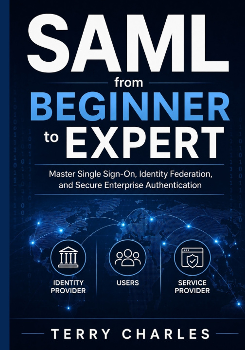 Kniha SAML from Beginner to Expert Terry Charles