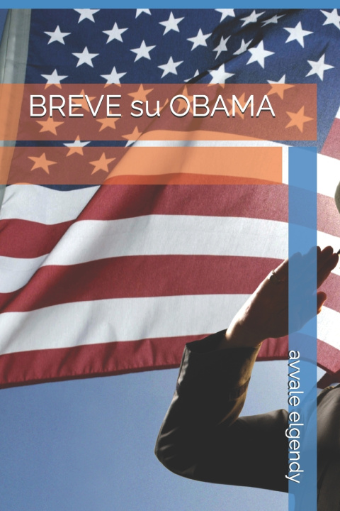Buch BREVE su OBAMA avvale elgendy
