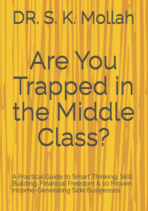 Buch Are You Trapped in the Middle Class? DR. S. K. Mollah