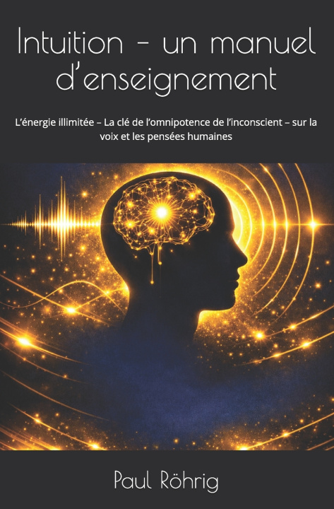Knjiga Intuition - un manuel d'enseignement Paul Roehrig