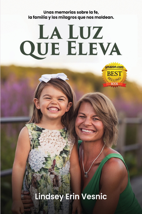 Libro La Luz Que Eleva Lindsey Erin Vesnic