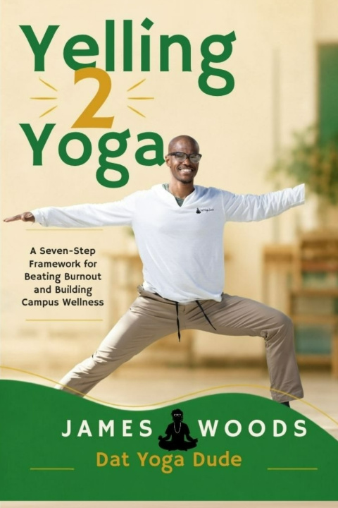 Libro Yelling 2 Yoga James Woods