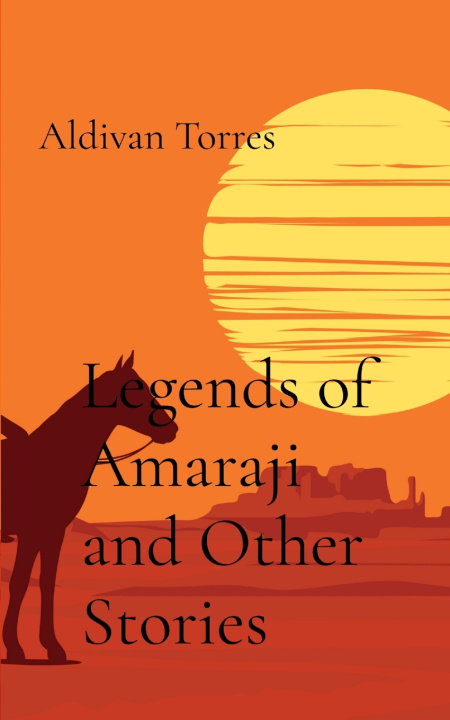 Buch Legends of Amaraji and Other Stories Aldivan Torres