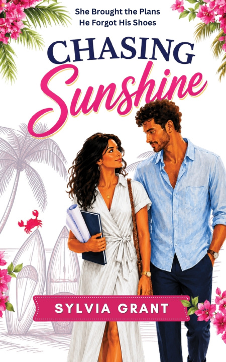Knjiga Chasing Sunshine Sylvia Grant
