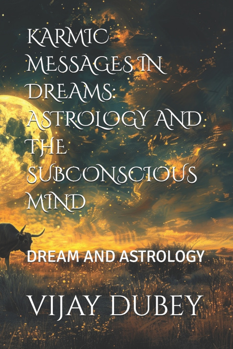 Libro KARMIC MESSAGES IN DREAMS VIJAY DUBEY