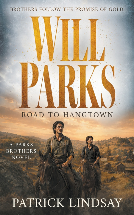 Knjiga Will Parks Patrick Lindsay