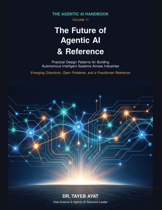 Knjiga The Future of Agentic AI & Reference Tayeb Ayat