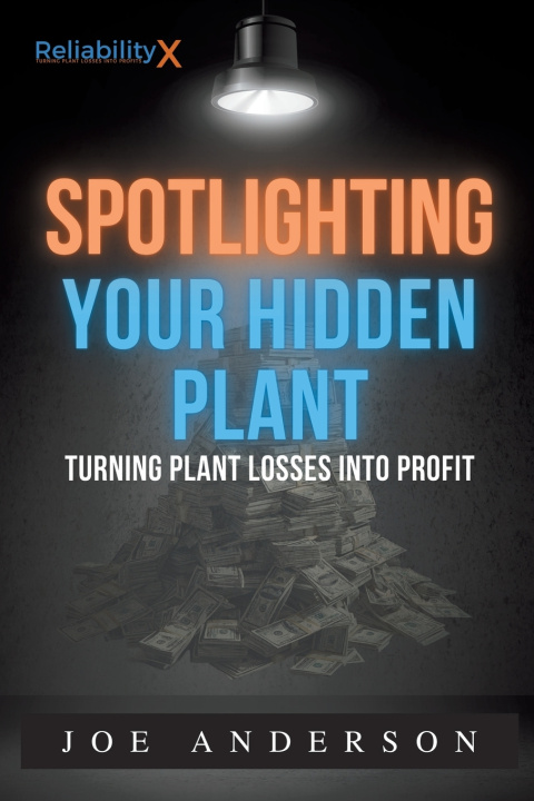 Knjiga Spotlighting Your Hidden Plant Joe Anderson