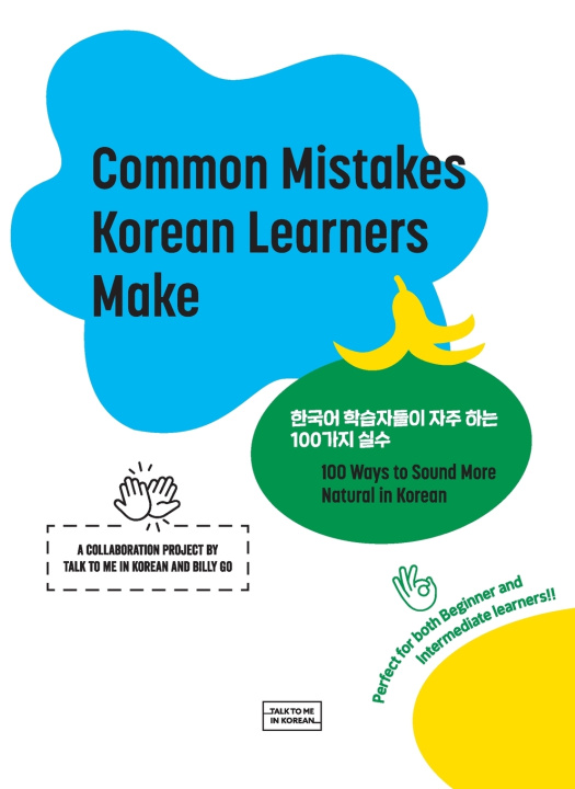 Könyv Common Mistakes Korean Learners Make Talk to Me in Korean
