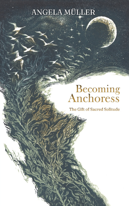 Kniha Becoming Anchoress Angela Müller