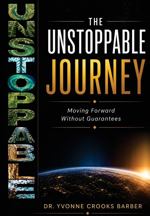 Knjiga The Unstoppable Journey Yvonne Crooks Barber