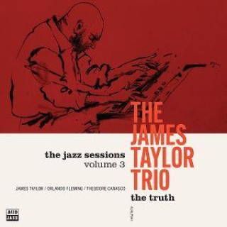 Audio The Truth The James Taylor Trio