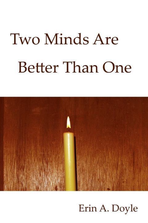 Knjiga Two Minds Are Better Than One Erin A. Doyle