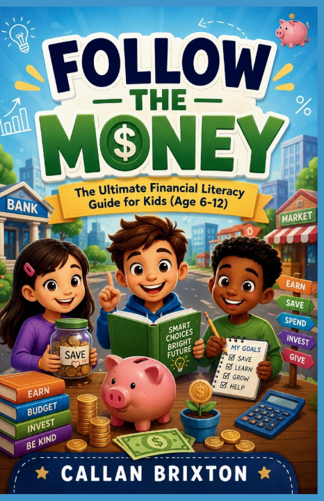 Libro Follow the money Callan Brixton