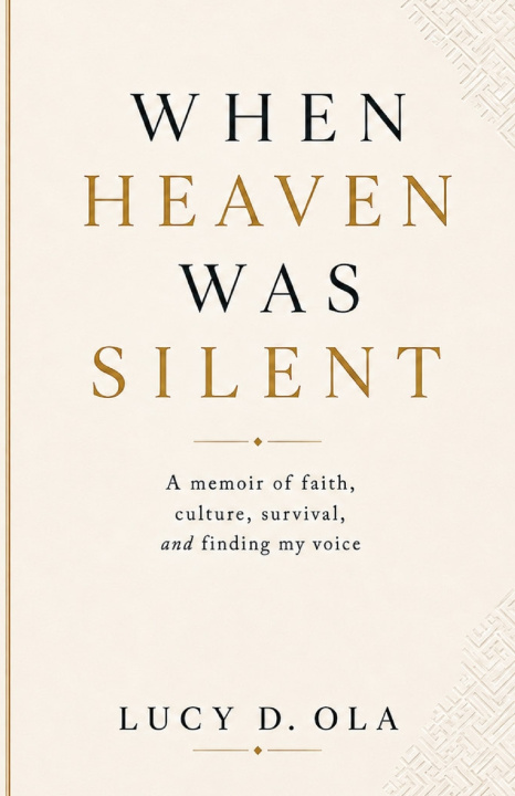 Book When Heaven Was Silent Lucy T Ola