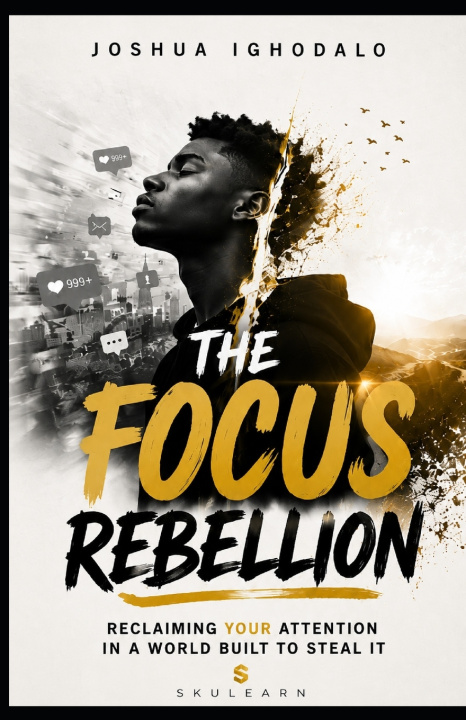 Boek THE FOCUS REBELLION Joshua Ighodalo