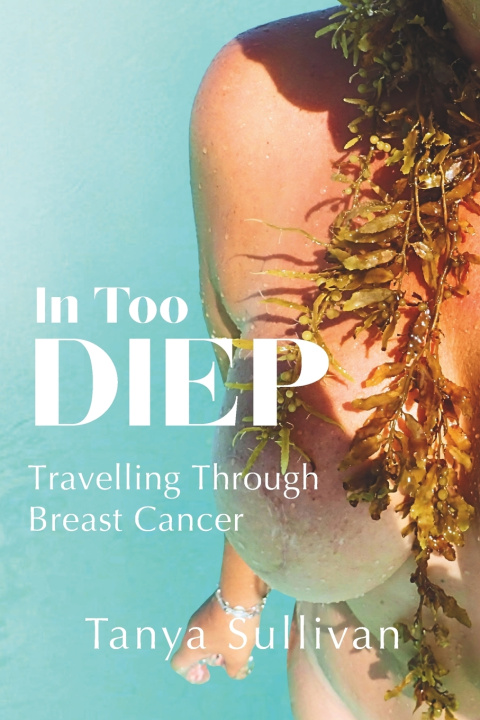 Libro In Too DIEP Tanya Sullivan