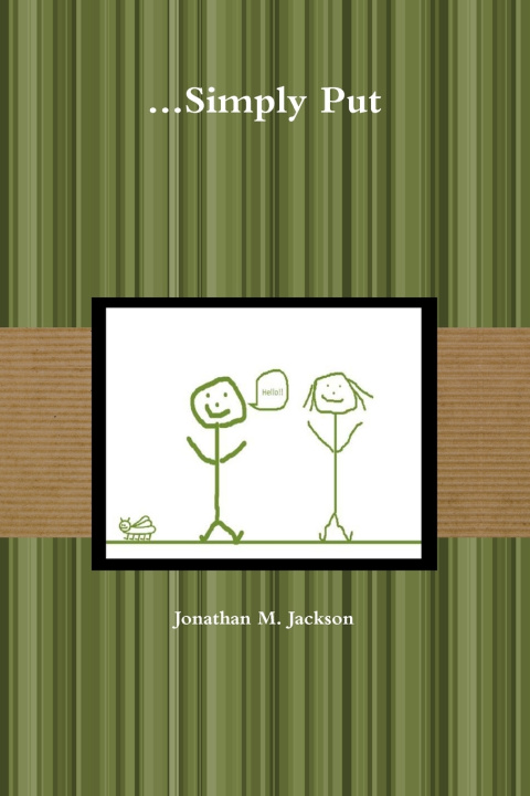 Knjiga ...Simply Put Jonathan Jackson