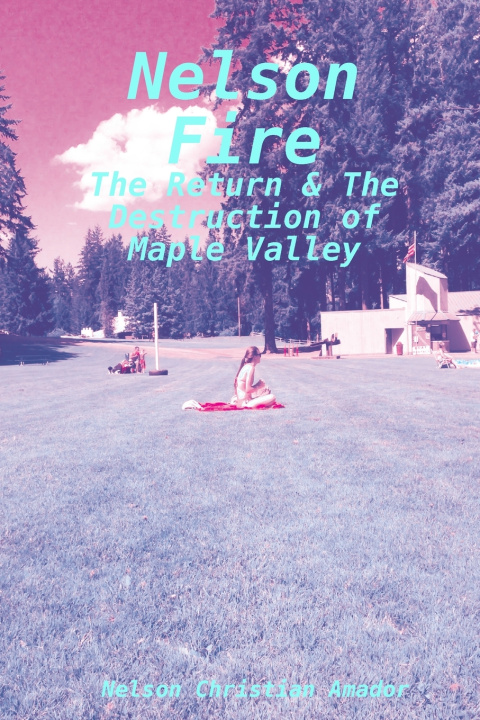 Knjiga Nelson Fire Nelson Christian Amador