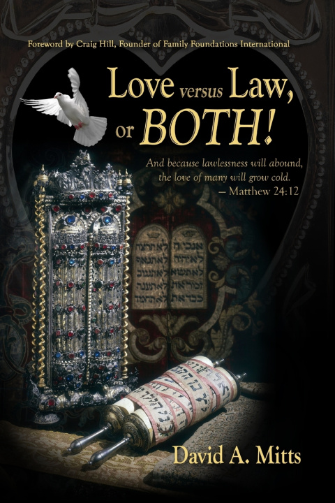Buch Love versus Law, or BOTH! David A. Mitts