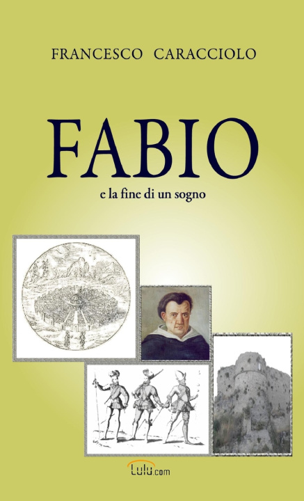 Knjiga Fabio Francesco Caracciolo