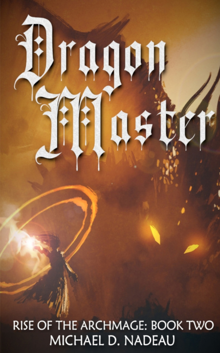 Knjiga Dragon Master Michael D. Nadeau