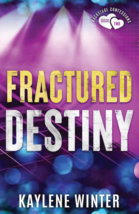 Book Fractured Destiny Kaylene Winter