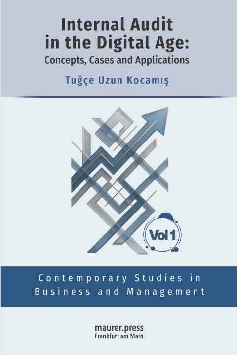 Libro Internal Audit in the Digital Age Tugce Uzun Kocamis
