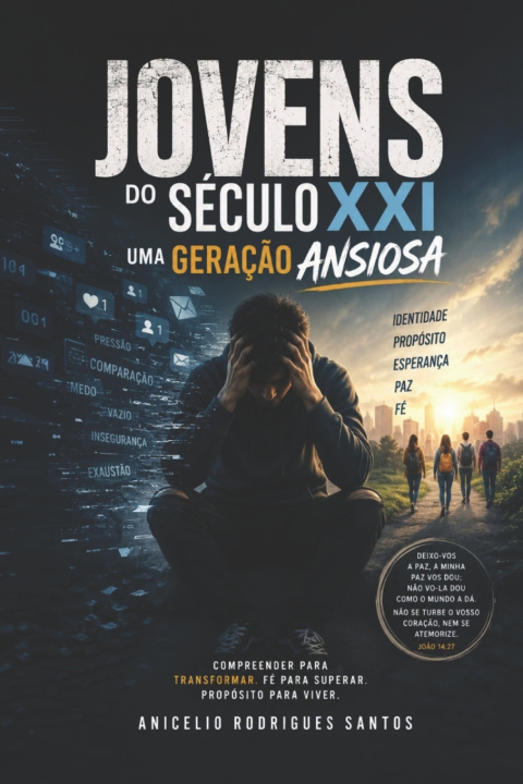 Buch Jovens do Século XXI Anicelio Rodrigues Santos